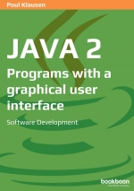 Java 2: Programs with a graphical user interface. Poul Klausen