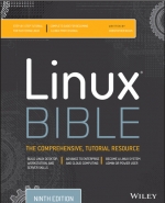 Linux Bible, Ninth Edition. Christopher Negus