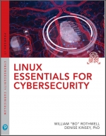 Linux Essentials for Cybersecurity.  William Rothwell, Denise Kinsey