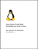 Linux Kernel Crash Book. Igor Ljubuncic