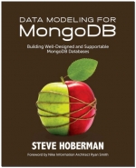 Data Modeling for MongoDB. S. Hoberman