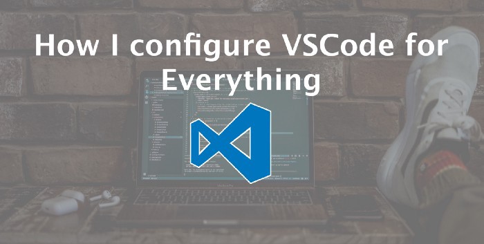 Как я настроил VS Code
