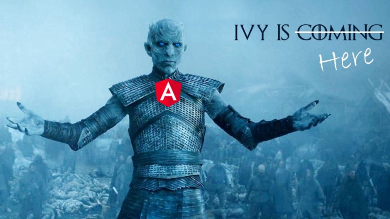 Все, что вам нужно знать про Ivy, новый движок для Angular!