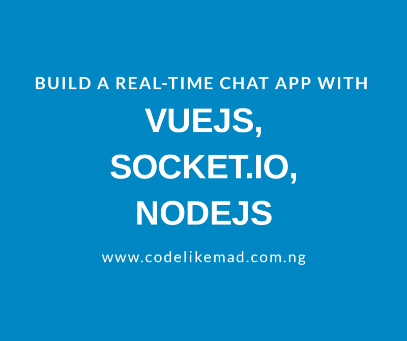 Создание чат-приложения в режиме реального времени с Vue.js, Socket.IO и Node.js