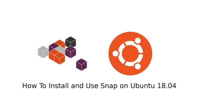 Установка и использование Snap-пакетов в Ubuntu 18.04