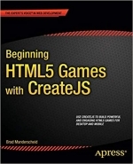 Beginning HTML5 Games with CreateJS by Brad Manderscheid 