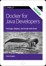 Docker for Java Developers by Arun Gupta