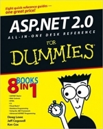 ASP.NET 2.0 All-In-One Desk Reference For Dummies by Doug Lowe, Ken Cox, Jeff Cogswell