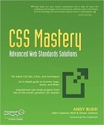 CSS Mastery: Advanced Web Standards Solutions by Cameron Moll, Andy Budd, Simon Collison 