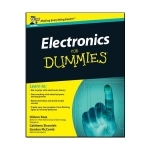 Electronics for Dummies by Dickon Ross, Cathleen Shamieh, Gordon McComb