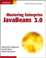 Mastering Enterprise JavaBeans 3.0 by Rima Patel Sriganesh, Gerald Brose, Micah Silverman 