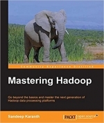 Mastering Hadoop by Sandeep Karanth