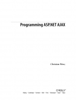 Programming ASP.NET AJAX by Christian Wenz