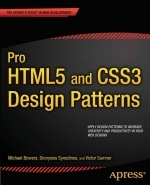 Pro HTML5 and CSS3 Design Patterns by DONALD IVEDIK