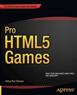 Pro HTML5 Games by Aditya Ravi Shankar