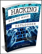 Hacking how to make your own keylogger in c++ programming language. Alan T. Norman