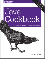 Java Cookbook. 3 ed. I. F. Darwin