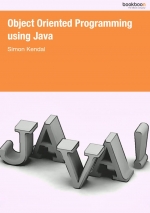 Object Oriented Programming using Java.Simon Kendal