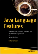 Java Language Features, 2nd Edition. Kishori Sharan
