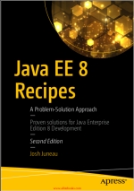 Java EE 8 Recipes, 2nd Edition. Josh Juneau