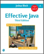 Effective Java. Third Edition. Joshua Bloch