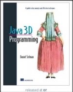 Java 3D Programming. Daniel Selman