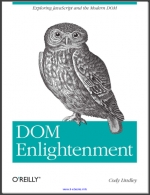 DOM Enlightenment. Cody Lindley