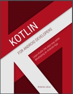Kotlin for Android Developers. A. Leiva (2017)