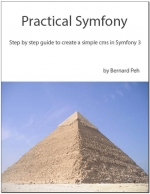 Practical Symfony. B. Peh
