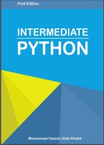 Intermediate Python. 2017. M. Khalid