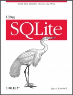 Using SQLite J. A. Kreibich