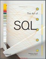 The Art of SQL (2008). Peter Robson, Stephane Faroult