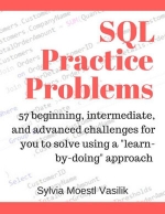 SQL Practice Problems. S. M. Vasilik