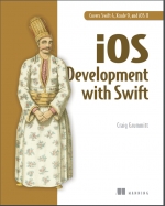 iOS Development With Swift. Craig Grummitt