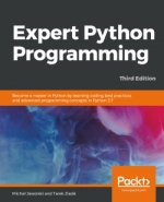 Expert Python Programming by Tarek Ziadé