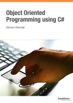 Object Oriented Programming using C#.Simon Kendal