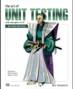 The Art of Unit Testing with Examples С# (2014). Roy Osherove