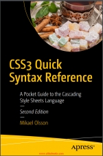 CSS3 Quick Syntax Reference. 2-ed. M. Olsson