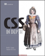 CSS in Depth.Keith J. Grant